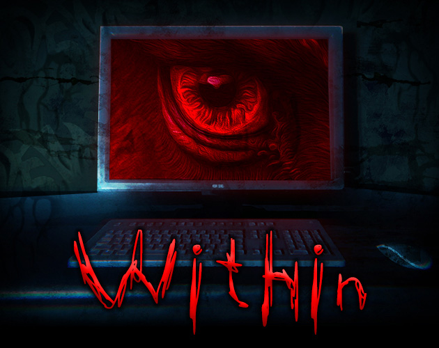 Cover art for the psychological horror game Within.